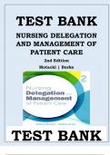 NURSING DELEGATION AND MANAGEMENT OF PATIENT CARE 2nd Edition Motacki | Burke Latest Verified Review 2024 Practice Questions and Answers for Exam Preparation, 100% Correct with Explanations, Highly Recommended, Download to Score A+