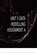 UNIT 5 DATA MODELLING ASSIGNMENT A (Distinction)