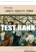 Test Bank For Liberty, Equality, Power: A History of the American People, Enhanced - 7th - 2020 All Chapters - 9781337699747