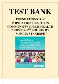 TEST BANK FOUNDATIONS FOR POPULATION HEALTH IN COMMUNITY/ PUBLIC HEALTH NURSING, 5TH EDITION BY MARCIA STANHOPE