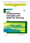 TEST BANK FOR DEWITS FUNDAMENTAL CONCEPTS AND SKILLS FOR NURSING 5TH EDITION BY WILLIAMS LATEST