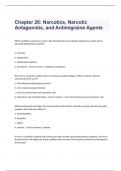  Chapter 26: Narcotics, Narcotic Antagonists, and Antimigraine Agents correctly answered graded A+ 2023/2024