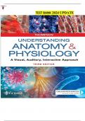 2024 COMPLETE Elaborated Test Bank  For Understanding Anatomy & Physiology: A Visual, Auditory, Interactive Approach  3rd Edition  Gale Sloan Thompson  LATEST 2024 UPDATE, GUARANTEED A+ GRADE