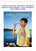 Anatomy & Physiology an Integrative Approach 4th Edition by Micheal Mckinley, Valerie O’loughlin & Theresa Bidle Test Bank | (Graded A+) Questions & Answers | Best 2024