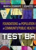 TEST BANK FOR FOUNDATIONS FOR POPULATION HEALTH IN COMMUNITY PUBLIC HEALTH NURSING 6TH ED BY STANHOPE 2024