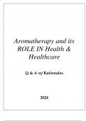 AROMATHERAPY AND ITS ROLE IN HEALTHCARE & HEALTHCARE MOD 1 QUIZ Q & A 