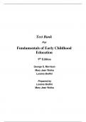 Test Bank For Fundamentals of Early Childhood Education 9th Edition By George Morrison, Mary Jean Woika, Lorraine Breffni (All Chapters, 100% Original Verified, A+ Grade)