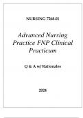 Nursing 7268 Advanced Nursing Practice FNP Clinical Practicum with Questions and Rationales