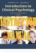 INSTRUCTOR MANUAL for Introduction to Clinical Psychology, 4th Edition by John Hunsley and Catherine Lee. ISBN-13 978-1119301516 (All 15 Chapters).