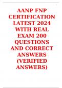 AANP FNP CERTIFICATION LATEST 2024 WITH REAL EXAM 200 QUESTIONS AND CORRECT ANSWERS (VERIFIED ANSWERS)  Graded A+