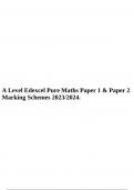 A Level Edexcel Pure Maths Paper 1 & Paper 2 Marking Schemes 2023/2024.
