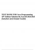 TEST BANK FOR Java Programming 10th Edition Solution By Farrell 2024/2025 (VERIFIED)