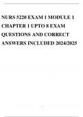 NURS 5220 EXAM 1 MODULE 1 CHAPTER 1 UPTO 8 EXAM QUESTIONS AND CORRECT ANSWERS INCLUDED 2024/2025