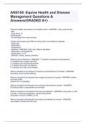 ANS150: Equine Health and Disease Management Questions & Answers(GRADED A+)