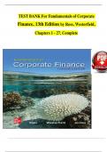 Fundamentals of Corporate Finance, 13th Edition TEST BANK by Ross, Westerfield, Verified Chapters 1 - 27, Complete Newest Version 