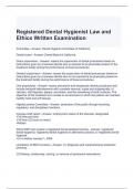 Registered Dental Hygienist Law and Ethics Written Examination Questions and Answers