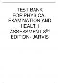 TEST BANK FOR PHYSICAL EXAMINATION AND HEALTH ASSESSMENT 8TH EDITION- JARVIS