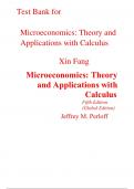 Test Bank For Microeconomics Theory and Applications with Calculus 5th Edition (Global Edition) By Jeffrey Perloff (All Chapters, 100% Original Verified, A+ Grade) 