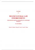 Test Bank For Multicultural Law Enforcement Strategies for Peacekeeping in a Diverse Society 7th Edition By Robert Shusta, Deena Levine, Aaron Olson (All Chapters, 100% Original Verified, A+ Grade) 