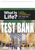 Test Bank For What Is Life? A Guide to Biology with Physiology - Fifth Edition ©2021 All Chapters - 9781319360689