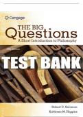 Test Bank For The Big Questions: A Short Introduction to Philosophy - 10th - 2018 All Chapters - 9781305955448