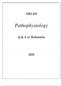 NRS 455 PATHOPHYSIOLOGY EXAM Q & A 2024.