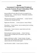 Health Assessment-Cardiovascular/Peripheral Vascular Systems (Exam 2) Questions With Complete Solutions