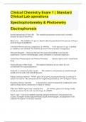 Clinical Chemistry Exam 1 | Standard Clinical Lab operations Spectrophotometry & Photometry Electrophoresis