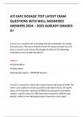 ATI SAFE DOSAGE TEST LATEST EXAM  QUESTIONS WITH WELL ANSWERED  ANSWERS 2024 – 2025 ALREADY GRADED  A+