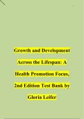 Growth and Development Across the Lifespan: A Health Promotion Focus, 2nd Edition Test Bank by Gloria Leifer