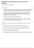 PSYC-290 LIFESPAN DEVELOPMENT FINAL EXAM QUESTIONS WITH 100% CORRECT MARKING SCHEME