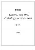 DH 211 GENERAL AND ORAL PATHOLOGY REVIEW EXAM Q & A 2024 HERZING