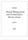 DH 210 DENTAL MANAGEMENT AND TECHNOLOGIES REVIEW EXAM Q & A 2024