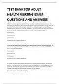 TEST BANK FOR ADULT  HEALTH NURSING EXAM  QUESTIONS AND ANSWERS