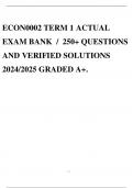ECON0002 TERM 1 ACTUAL EXAM BANK / 250+ QUESTIONS AND VERIFIED SOLUTIONS 2024/2025 GRADED A+.