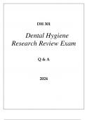 DH 301 DENTAL HYGIENE RESEARCH REVIEW EXAM Q & A 2024.
