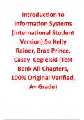 Test Bank For Introduction to Information Systems (International Student Version) 5th Edition By Kelly Rainer, Brad Prince, Casey  Cegielski (All Chapters, 100% Original Verified, A+ Grade) 