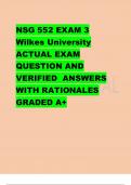 NSG 552 EXAM 3 Wilkes University ACTUAL EXAM QUESTION AND VERIFIED ANSWERS WITH RATIONALES GRADED A+