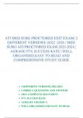 Bundle for  ATI MED PROCTORED EXIT EXAM( 2 DIFFERENT VERSIONS )2022 -2024 / MED SURG ATI PROCTORED EXAM 2023-2024 | AGRADE 97%