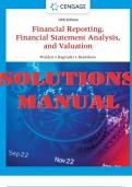 SOLUTIONS MANUAL for Financial Reporting, Financial Statement Analysis and Valuation 10th Edition by James M. Wahlen, Stephen P. Baginski & Mark Bradshaw  