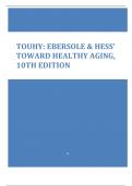 TOUHY: EBERSOLE & HESS’ TOWARD HEALTHY AGING, 10TH EDITION TEST BANK,  COMPLETE GUIDE