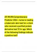 ATI RN RN Comprehensive  Predictor 2024 -  nurse is reading  a tuberculin skin test for a client  who received a purified protein  derivative test 72 hr ago. Which  of the following findings indicate  a positive test?