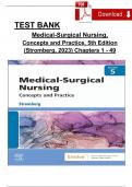 Test Bank For Medical-Surgical Nursing, Concepts and Practice, 5th Edition 2024 by Holly K. Stromberg, Chapters 1 - 49, Complete Verified Newest Version