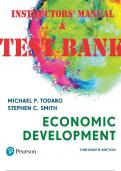Economic Development, 13th edition by Michael Todaro; Stephen Smith (INSTRUCTORS' MANUAL with TEST BANK).