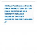 45 Hour Post License Florida  EXAM NEWEST 2024 ACTUAL  EXAMQUESTIONS AND  CORRECT DETAILED  ANSWERS VERIFIED  ANSWERSALREADY GRADED  A+
