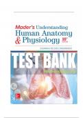 Test Bank For Mader's Understanding Human Anatomy & Physiology, 10th Edition By Susannah Longenbaker | Chapters 1-19 | Complete Latest Guide.