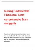 Nursing Fundamentals  Final Exam- Exam comprehensive Exam  studyguide