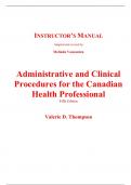 Instructor Manual for Administrative and Clinical Procedures for the Canadian Health Professional 5th Edition By Valerie Thompson (All Chapters, 100% Original Verified, A+ Grade)