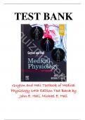 TEST BANK FOR GUYTON AND HALL TEXTBOOK OF MEDICAL PHYSIOLOGY 14TH EDITION BY JOHN E. HALL Guyton And Hall Textbook Of Medical Physiology 14th Edition Test Bank (Complete Chapters 1-85) Updated Version 2024