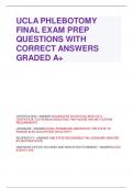UCLA PHLEBOTOMY FINAL EXAM PREP QUESTIONS WITH CORRECT ANSWERS GRADED A+
